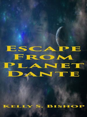 cover image of Escape From Planet Dante